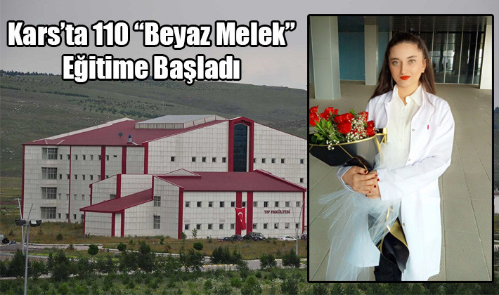 Kars’ta 110 “Beyaz Melek” Eğitime Başladı