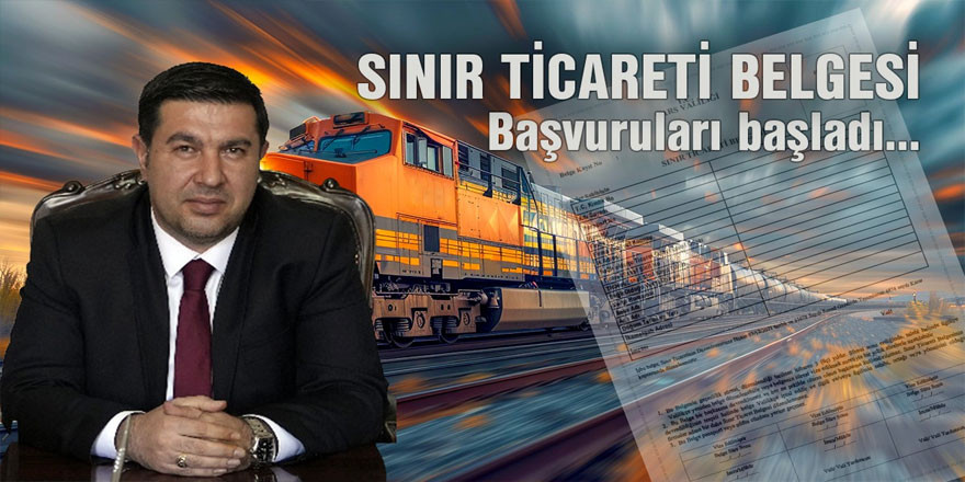 Sınır Ticareti Belgesi Başvuruları Başladı